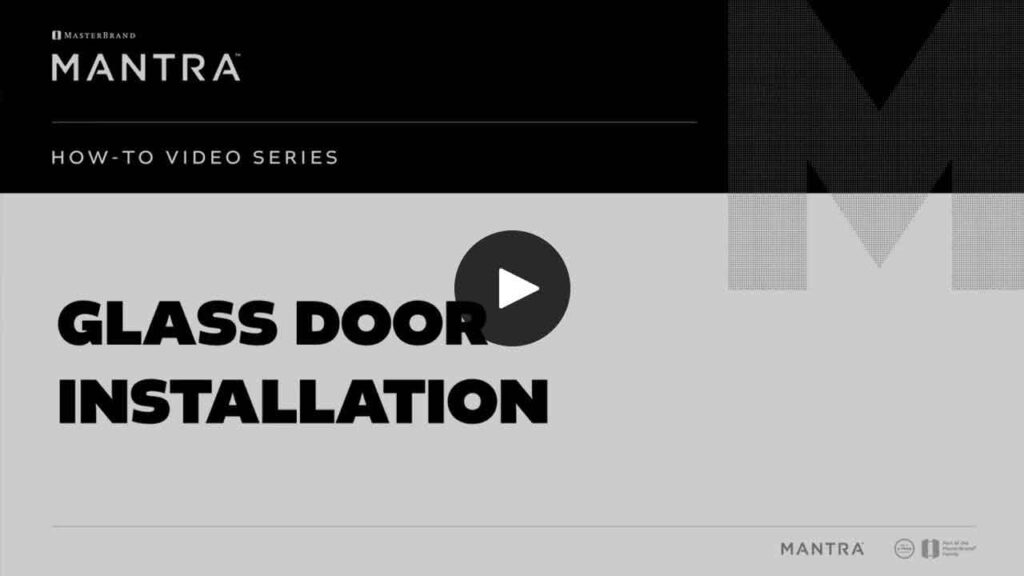 Glass Door Installation Video from Mantra Cabinets
